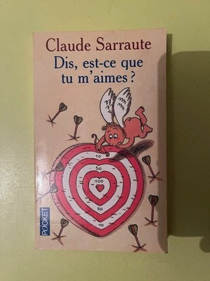 Claude Sarraute: Sag dir, dass du mich liebst? / Pocket 2002