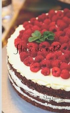 Ivy George Have We Met? (Paperback) (UK IMPORT)