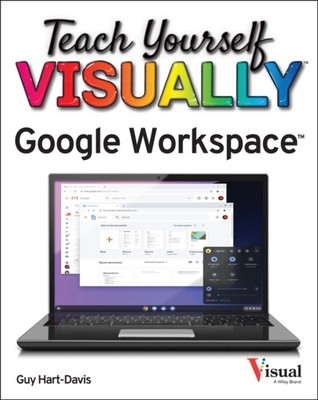 Teach Yourself VISUALLY Google Workspace by Guy Hart-Davis (Paperback Book)