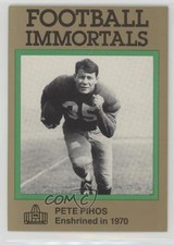 1985-88 Football Immortals Pete Pihos #100 HOF 0q3