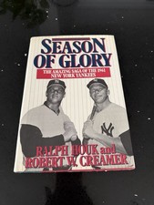 Season of Glory: The Amazing Saga of the 1961 New York Yankees Hard Copy