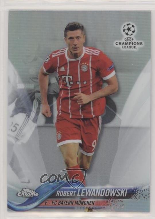 2017-18 Topps Chrome UEFA Champions League Refractor Robert Lewandowski #78 rf2