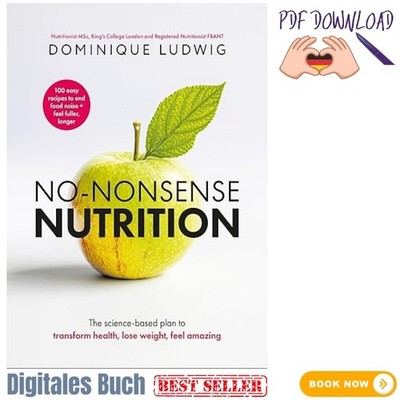 No-Nonsense Nutrition: The Science-based, Dominique Ludwig 2026
