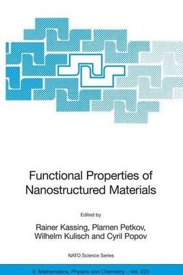 Functional Properties of Nanostructured Materials - 9781402045936