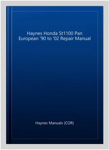 Haynes Honda St1100 Pan European '90 to '02 Repair Manual, Paperback by Hayne...