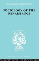 Alfred W. Von Martin | Sociology Of The Renaissance Vol 9 | Taschenbuch (2010)