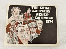 1974 Great American Negro Calendar Black History Langston Hughes MLK Walker
