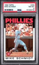 1986 TOPPS #200 MIKE SCHMIDT PSA 8