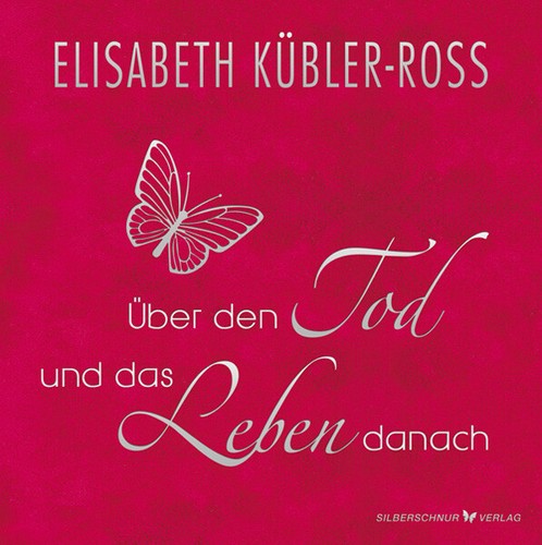 Elisabeth Kübler-Ross / Über den Tod und das Leben danach - Geschenkausgabe - Bild 1 von 1