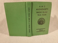 RAREST THE A.M.C. MASS AND RHODE ISLAND TRAIL GUIDE 1964 1ST EDITION W/ MAPS