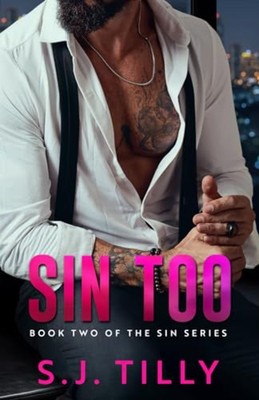 Sin Too: Book Two of the Sin Series - Paperback