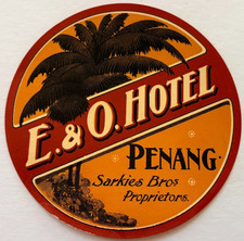 Bold Vintage Luggage Label "E & O Hotel"  Penang,  Malaysia Bright Orange   *