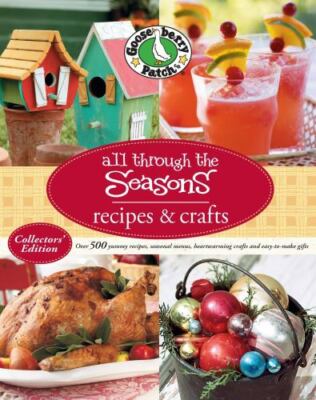 Gooseberry Patch All Through the Seasons by Gooseberry Patch