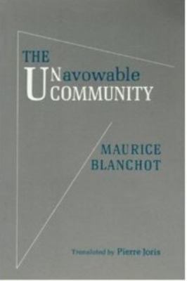 The Unavowable Community (English and French Edition) by Maurice Blanchot