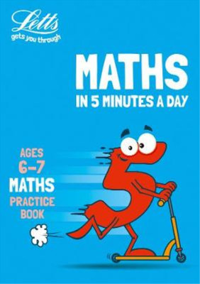 Letts Maths in 5 Minutes a Day Age 6-7 (Letts Maths in 5 Minutes a Day), Letts K