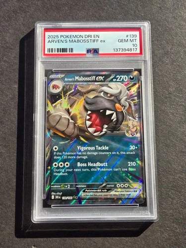 PSA 10 ARVEN'S MABOSSTIFF EX 139/182 - DESTINED RIVALS RARE HOLO - GEM MINT