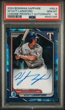 2024 Bowman Sapphire Chrome Prospects Autographs #BSPA-WLA Wyatt Langford PSA 10