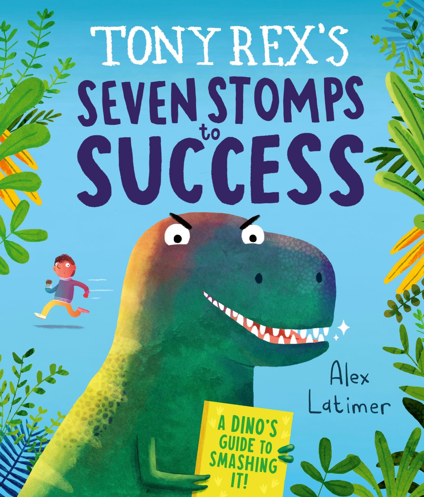Tony Rexs Seven Stomps To Success - Image 5