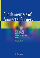 Fundamentals Of Anorectal Surgery David E. Beck