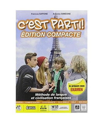 C'est parti! Vol. unico. Per la Scuola media. Con CD Audio. Con e-book. Con espa