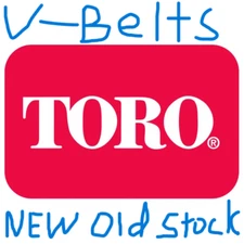 TORO V-BELTS You Choose Which One- TORO,PIX, GATES, ETC. New Old Stock