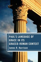 James R. Harrison | Paul's Language Of Grace In Its Graeco-Roman Context | Buch
