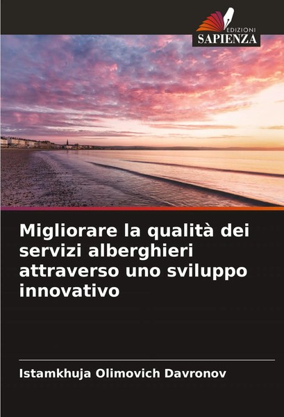 Istamkhuja Olimovich Davronov | Migliorare La Qualità Dei Servizi Alberghieri...-image