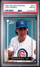 1992 LEAF GOLD ROOKIES #BC-5 TURK WENDELL RC PSA 8