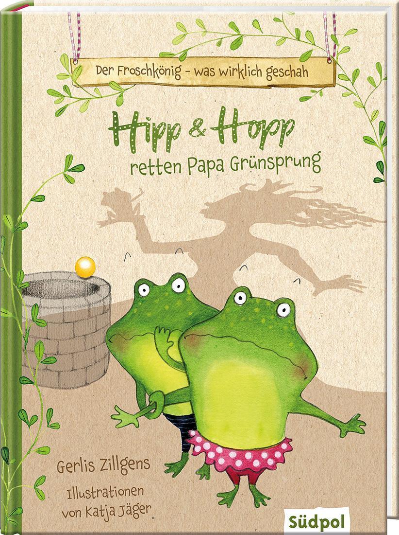Der Froschkönig - Was Wirklich Geschah: Hipp Und Hopp Retten Papa