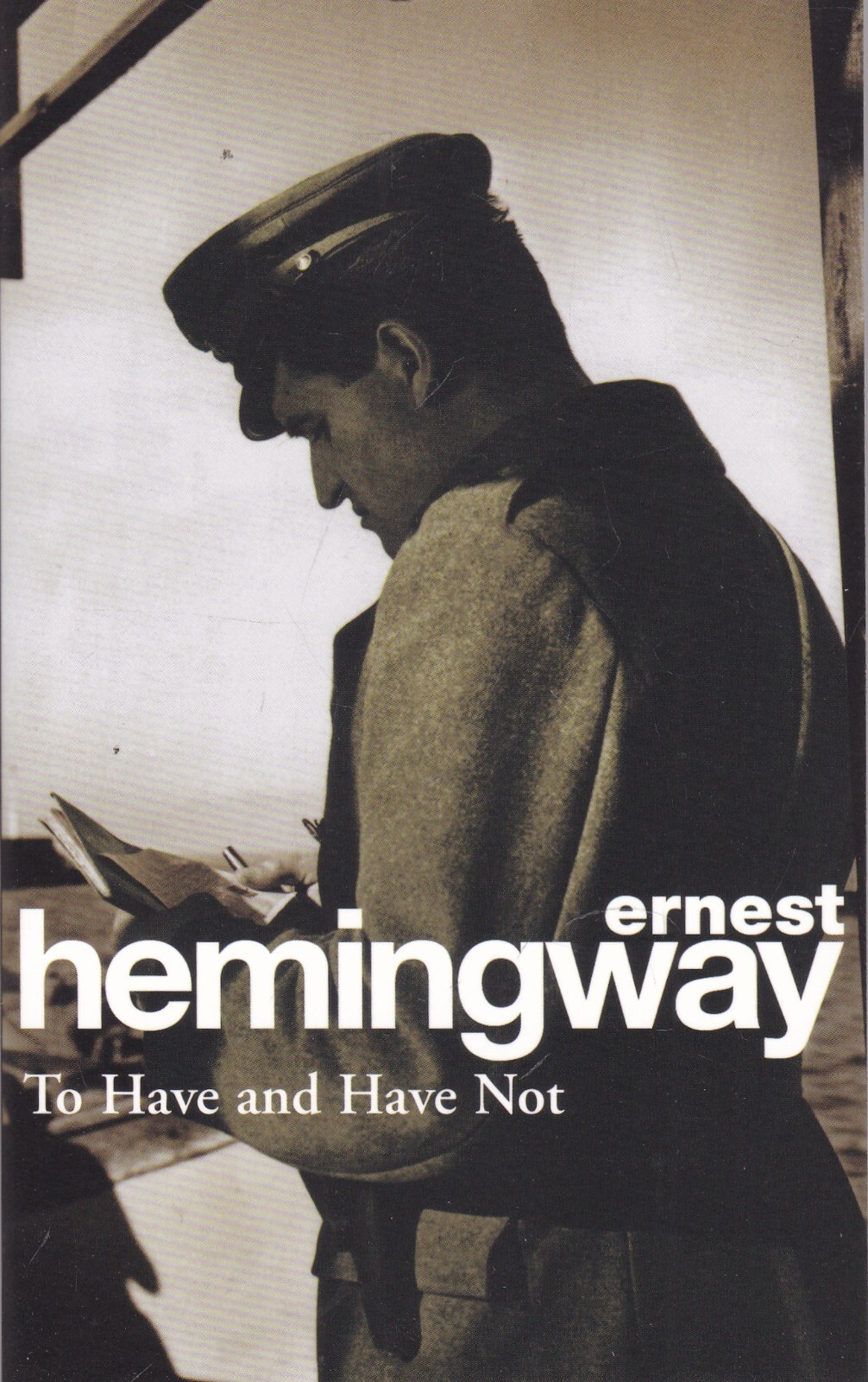 Ernest Hemingway To Have and Have Not Book New Paperback
