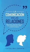 La ComunicacióN En Las Relaciones Catalina Zapata
