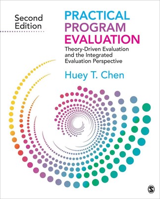 Praktische Programmevaluation: Theoriegetriebene Evaluation und die integrierte Evaluation