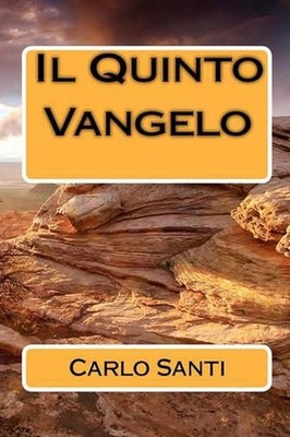 Il Quinto Vangelo by Carlo Santi (Italian) Paperback Book