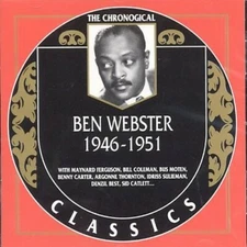 BEN WEBSTER 1946-51 CLASSICS CD NEW SEALED LONG OUT OF PRINT