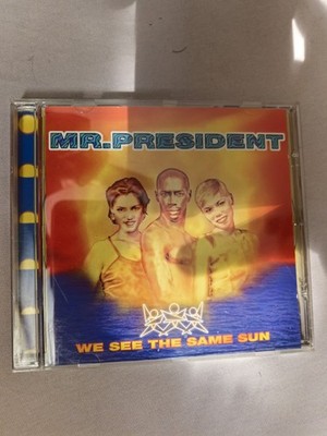 Mr. President - We See the same Sun CD 1996