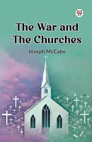 Joseph Mccabe | The War And The Churches | Taschenbuch | Englisch (2025)