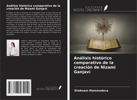 Shabnam Mammadova | AnáLisis HistóRico Comparativo De La CreacióN De Nizami...