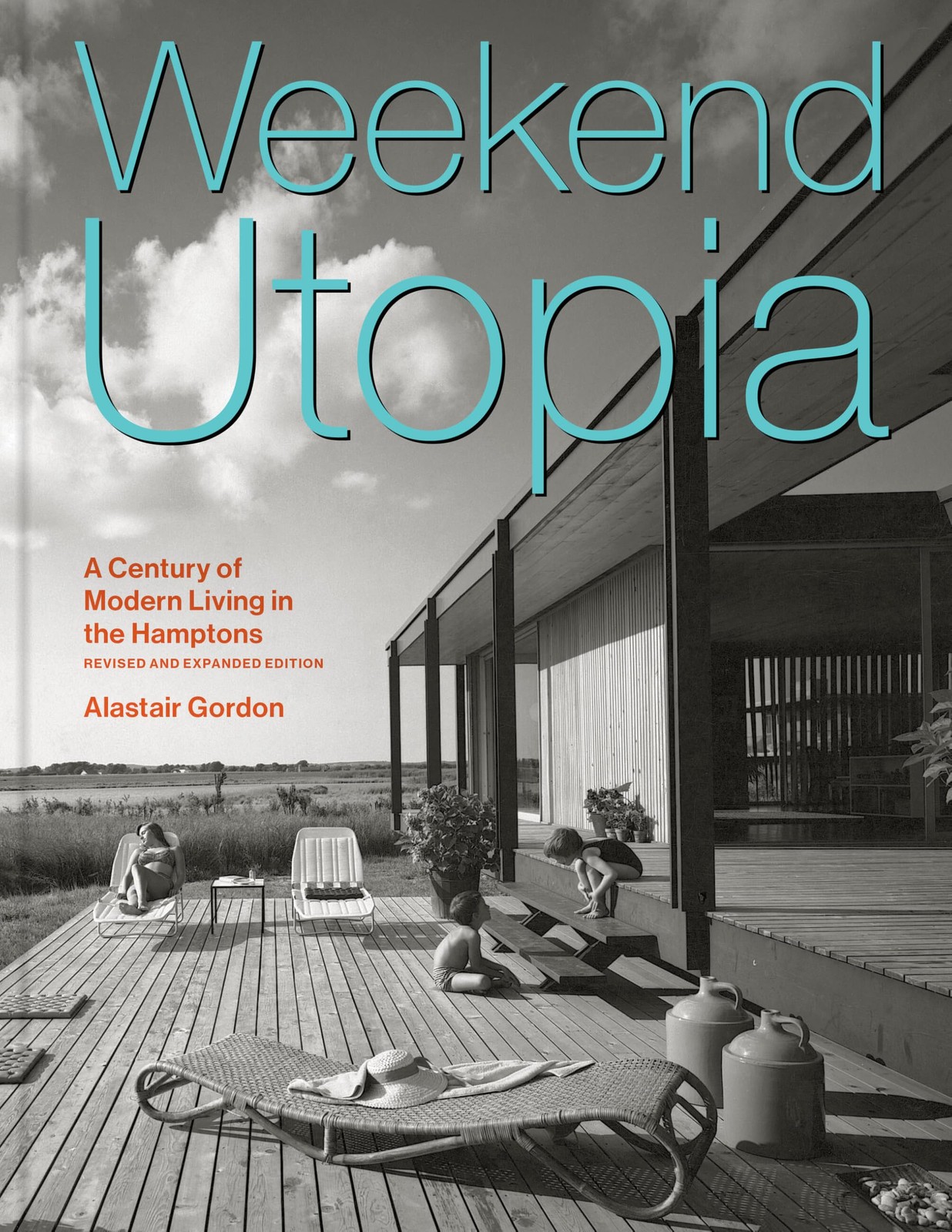 Weekend Utopia Revised and Expanded Edition by Alastair Gordon (Hardback Book) - Image 4
