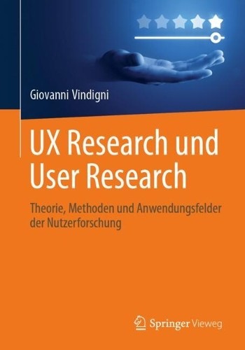 UX Research und User Research by Giovanni Vindigni - 9783662722343