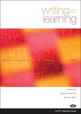 Writing = Learning by Brenton Doecke (English) Paperback Book