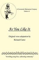 Richard Carter | A Community Shakespeare Company Edition Of As You Like It