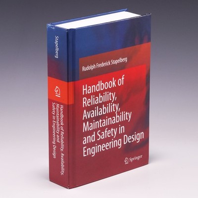 Handbook of Reliability, Availability, Maintainability and Safety Engineering