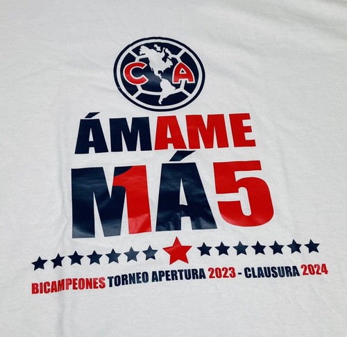 AMAME MAS CLUB AMERICA 15 BI-CAMPEON BI-CAMPEONES AGUILAS PLAYERA T-SHIRT 2024