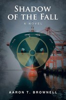Aaron T. Brownell | Shadow Of The Fall | Taschenbuch | Englisch (2018) | A Novel
