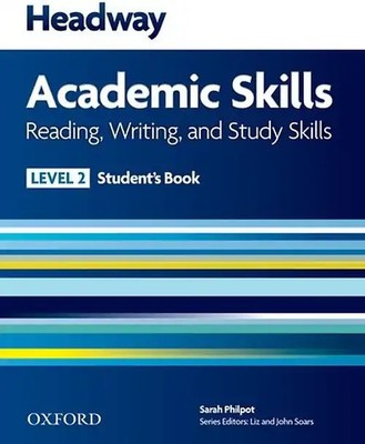 Headway Academic Skills: 2: Reading, Writing, and Study Skills Student's Book