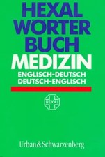 Hexal Worterbuch Medizin: Englisch-Deutsch, Deutsch-Englisch, Walburga Rempe-Bal