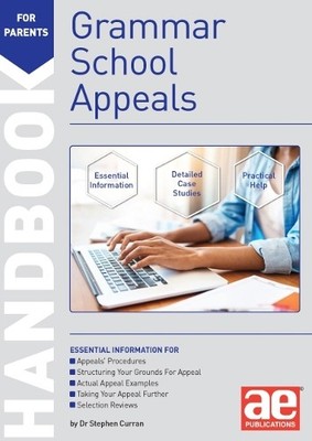Dr Stephen C Curran Grammar School Appeals Handbook (Taschenbuch)
