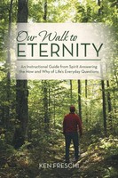 Our Walk To Eternity | Ken Freschi | Taschenbuch | Kartoniert / Broschiert