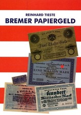 Bremer Papiergeld (Reinhard Tieste)