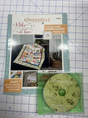 Kimberbell Make Yourself At Home Machine Embroidery Version Instruction Book+CD
